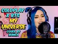 Coldplay X BTS (방탄소년단 ) - My Universe (Bianca Cover)