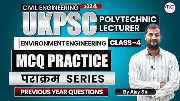 ⭐UKPSC Polytechnic Lecturer 2024 | MCQ Practice Class-4 | Most Expected Question by Ajay Sir.