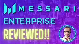 Messari Enterprise Reviewed!! (crypto / blockchain data)