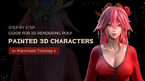 Step by Step Guide for 3D Rendering Poly Painted 3D Characters in Marmoset Toolbag 4