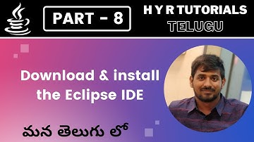 P8 - Download and Install the Eclipse IDE | Core Java |
