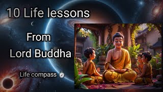 10 Life Lessons From Lord Buddha | Buddhism | Bedtime stories