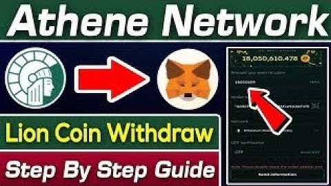 Athene Network | Lion Coin Withdrawal To Trust Wallet  Metamask