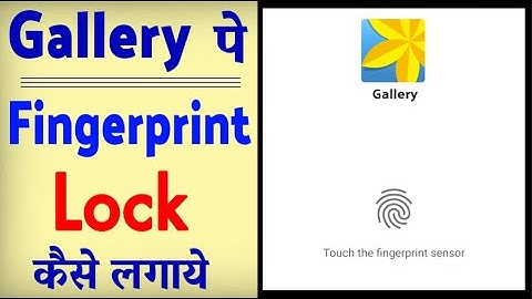 Gallery Me Fingerprint Lock Kaise Lagaye ? how to Set Fingerprint Lock in Gallery