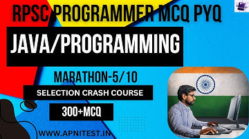 RPSC PROGRAMMER 2024| JAVA/PROGRAMMING | MARATHON 5/10|APNITEST