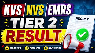 KVS NVS EMRS TIER 2 result soon 🔥 | kvs tier 2 result | kvs result news