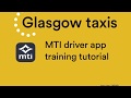 MTI Driver App training