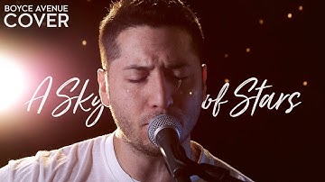 Thumbnail of A Sky Full Of Stars - Coldplay (Boyce Avenue acoustic cover) on Spotify & Apple