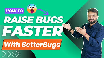 Report, Manage, and Close bugs faster with BetterBugs - Bug Reporting Tool