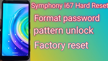 symphony i67 hard reset/symphony i67 format password,