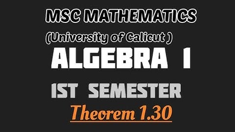 MSC MATHEMATICS I Calicut University |Algebra 1 I module 1 | characterisation of normal subgroups