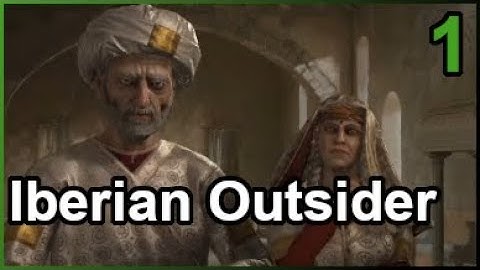 The Iberian Outsider | CK3 Let