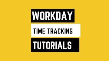 Workday Time Tracking Online Tutorials | WorkdayTime Tracking Training Video