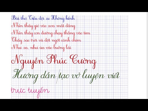 Video Tạo vở luyện viết chữ đẹp trực tuyến đúng mẫu chữ của... - youtube