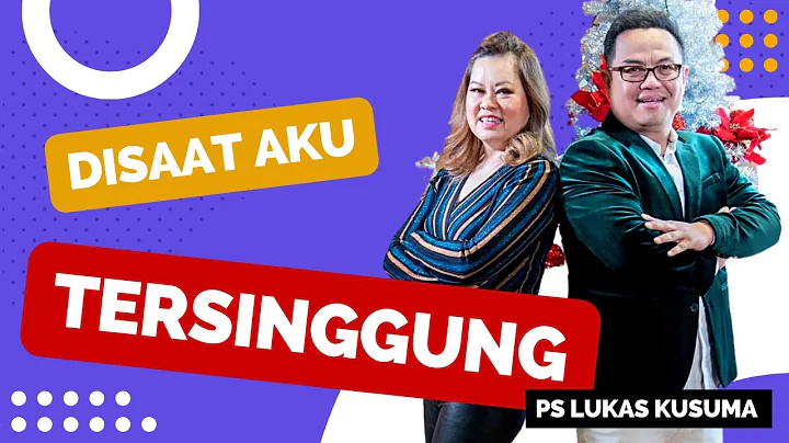 DISAAT AKU TERSINGGUNG - Ps Lukas Kusuma #mezbahmu...