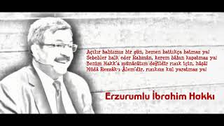 Açılır Bahtımız Elbet Hemen Batdıkca Batmaz Ya.