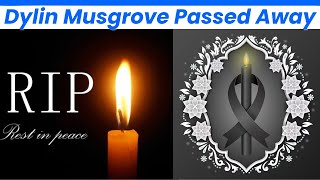Dylin Musgrove Died - Augusta Community Mourns Beloved Resident