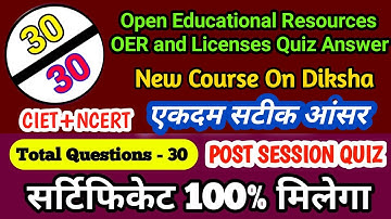 Open Educational Resources OER and Licenses Quiz Answers ciet ncert Free Online Certificate