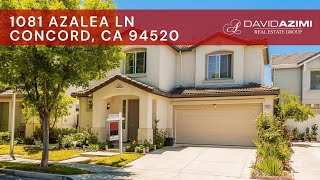 JUST SOLD! 1081 Azalea Ln, Concord, CA 94520 | David Azimi