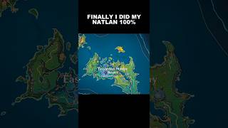 FINALLY MY NATLAN EXPLORATION REACHED 100% IN GENSHIN IMPACT | #genshinimpact #f2p #natlan