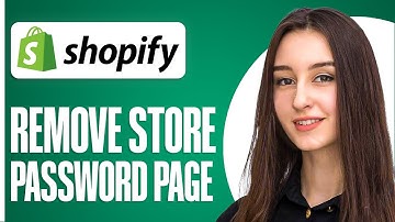 How To Remove Shopify Store Password Page 2024 (Easy Tutorial)