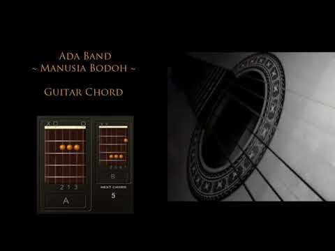 Ada Band Manusia Bodoh Cover Guitar Chords