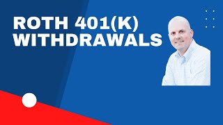 Roth 401(k) Withdrawals