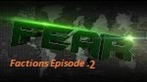FearPvP Factions Episode 2 Faction war