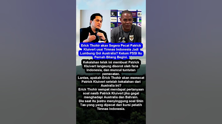 Erick Thohir Pecat Patrick Kluivert #shorts #shortvideo