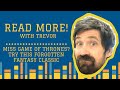 Read More! with Trevor: Miss Game of Thrones? Try this Forgotten Fantasy Classic