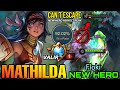 You Can't Escape Me!! Swift Plume Mathilda New Hero Support/Assasin Perfect Plays by Floki - MLBB