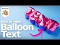 How to make balloon text in Blender
