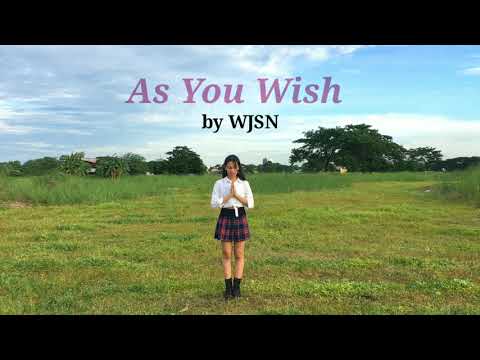 AS YOU WISH -WJSN | SIERAH SINANGGOTE COVER | PHILIPPINES