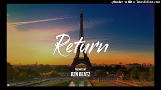 [FREE] Drake x Gunna Type Beat - "Return" Prod. Rzn Beatz
