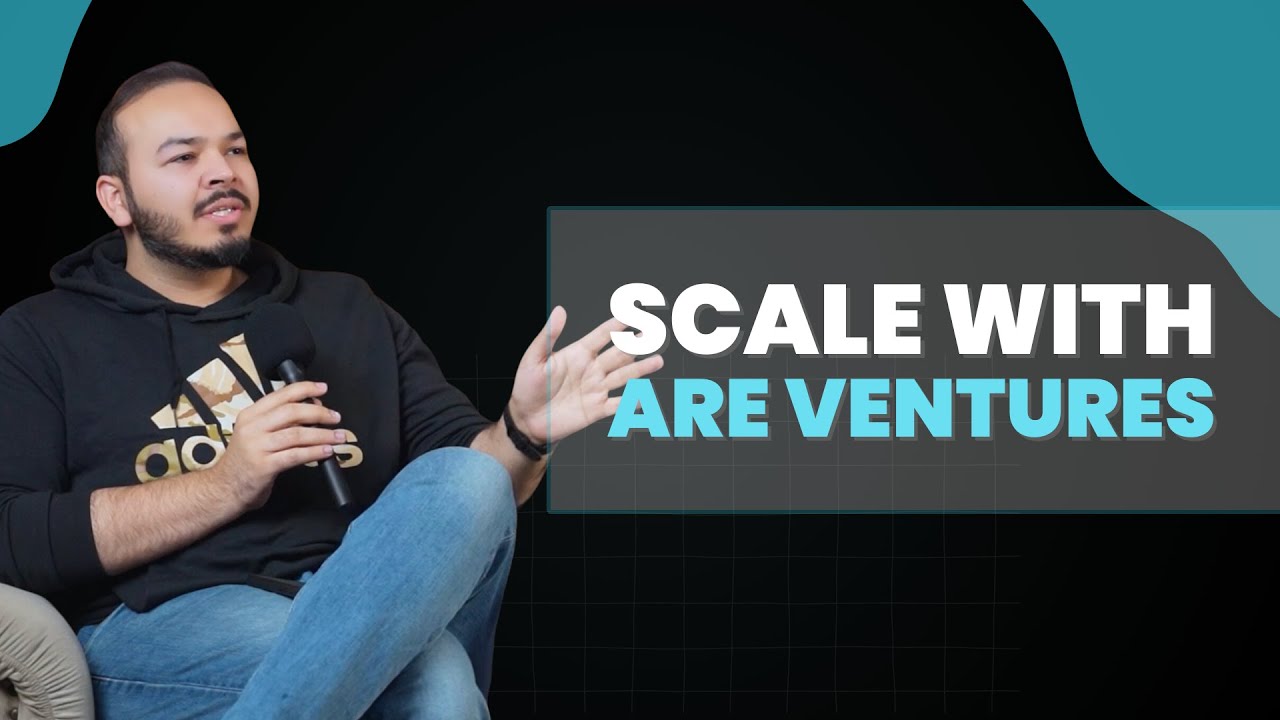 What is ARE Ventures & how does it scale businesses - Ahmed Rauf Essa ...
