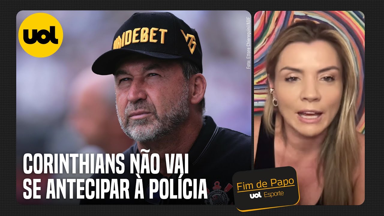 ‘APURAÇÃO NO CORINTHIANS SOBRE A VAI DE BET NÃO DEVE ACABAR ANTES DA ...