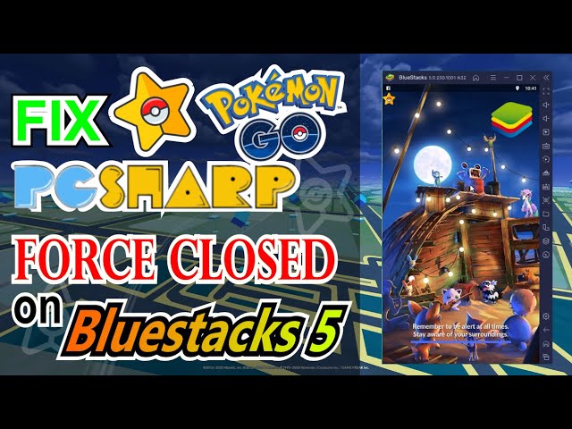 Fix Pgsharp Bluestacks 5 Force Closed Pokemon Go Pc 21 Youtube