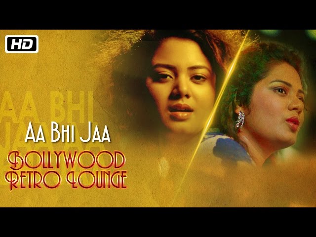 Aa Bhi Jaa - Female Version | Anwesshaa | Latest Hindi Song | Bollywood Retro Lounge | Times Music class=