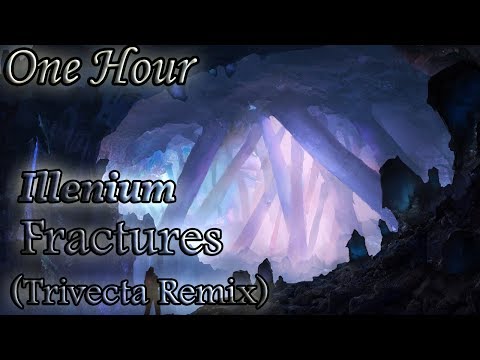 Illenium - Fractures (feat. Nevve) (Trivecta Remix) (One Hour LOOP)