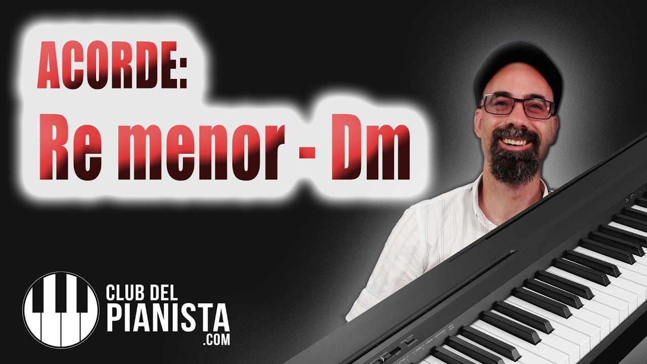 Acorde Dm piano - Re menor - YouTube