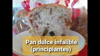 Pan dulce infalible (Nivel principiantes)