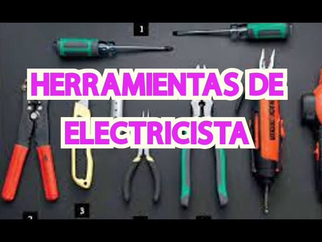 Herramientas electricidad básicas - Servei Estació