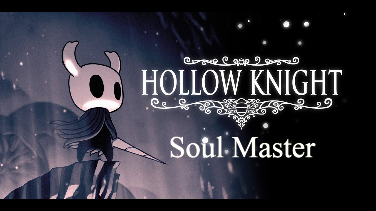 soul master  Update 2022  Hollow Knight Walkthrough - Soul Master (Part 9)