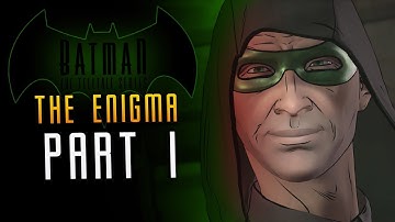 BATMAN The Enigma - Part 1 Riddler Returns (Batman Enemy Within)