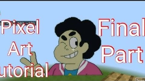 Mincraft pixel art tutorial Steven universe final part