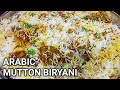 Eid special mutton biryani  arabic mutton biryani  mutton biryani recipe