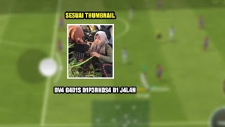 Gameplay Dream League Soccer Part 1 Sesuai Thumbnail