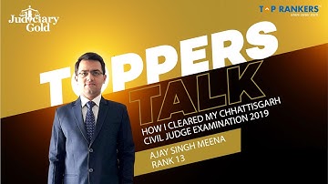 Toppers Talk - How I cleared my Chhattisgarh Civil Judge Examination 2019 | Ajay Singh Meena Rank 13
