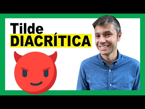 TILDE diacrítica: Qué es, Cuándo Usarla y EJEMPLOS Fáciles