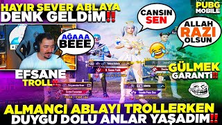 ALMANCI ABLAYI TROLLERKEN  DUYGU DOLU ANLAR YAŞADIM  PUBG MOBİLE